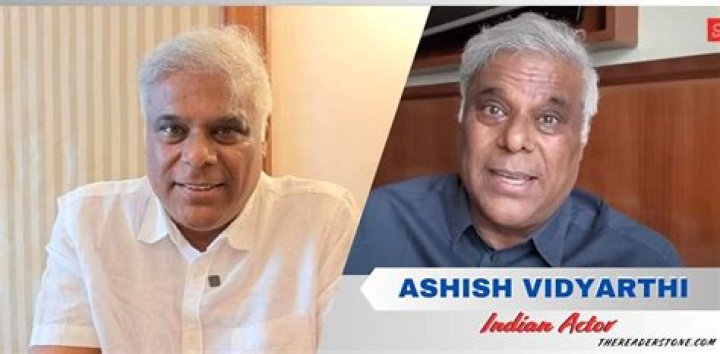 Ashish Vidyarthi: Movie Actor Detailed Bio, Age, Birthday, & Height Insights and more