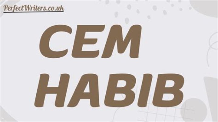 Cem Habib - Bio, Age, net worth, Wiki, Facts and Family