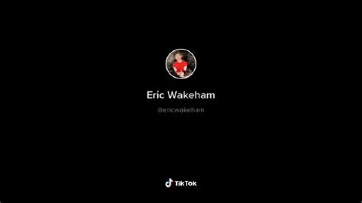 Eric Wakeham - Bio, Age, Wiki, Facts and Family