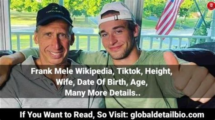 Frank Mele - Biography, Age, Wiki, Facts and Family