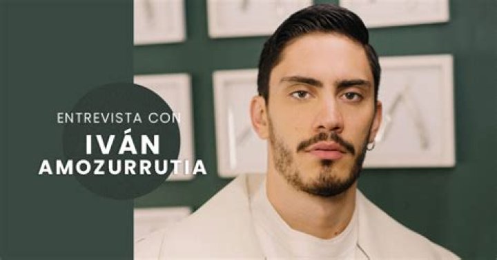 Iván Amozurrutia - Biography, Age, Wiki, Facts and Family