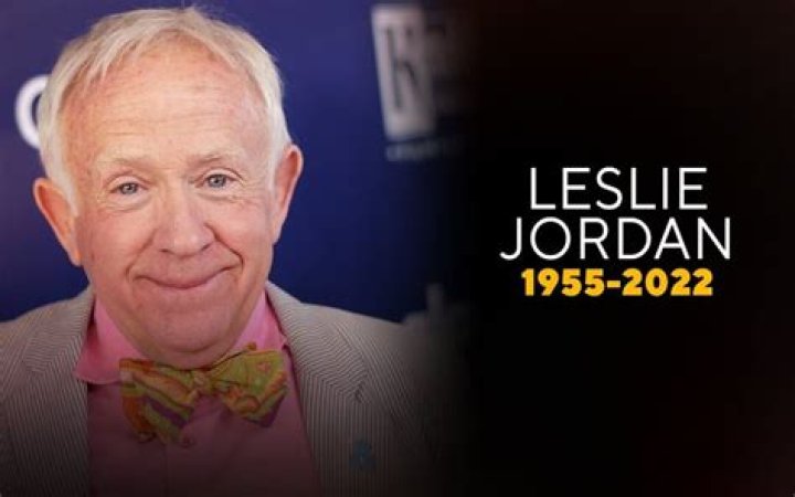 Leslie Jordan - Bio, Age, net worth, height, Wiki, Facts and Family