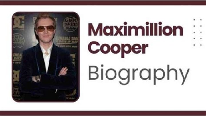 Maximillion Cooper - Bio, Age, net worth, Wiki, Facts and Family