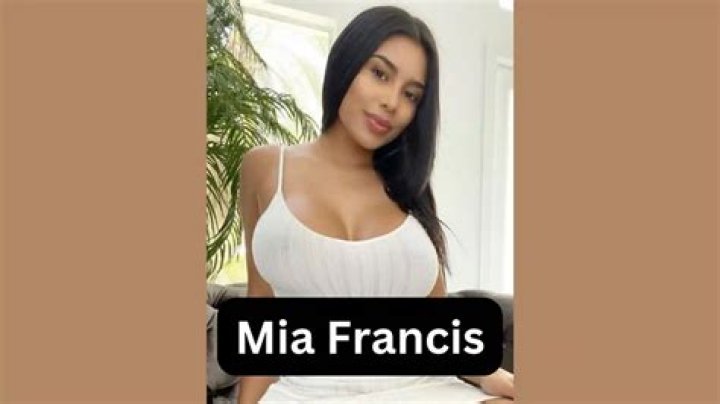 Mia Francis - Bio, Age, Wiki, Facts and Family
