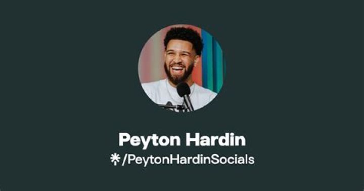 Peyton Hardin: Podcast Host Detailed Bio, Age, Birthday, & Height Insights and more