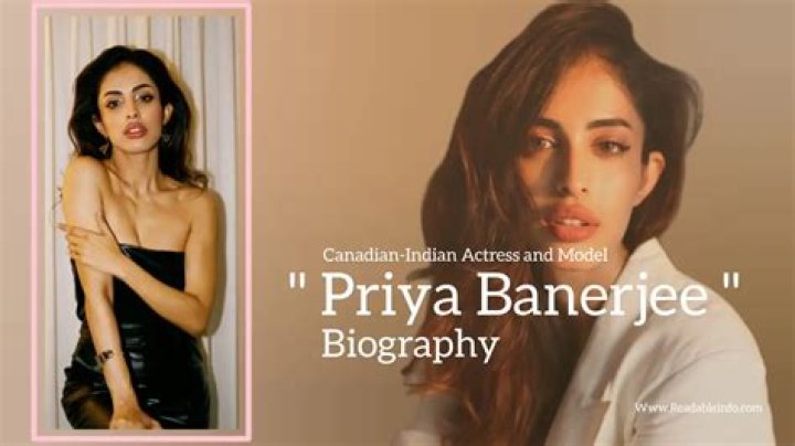 Priya Banerjee - Bio, Age, Wiki, Facts and Family