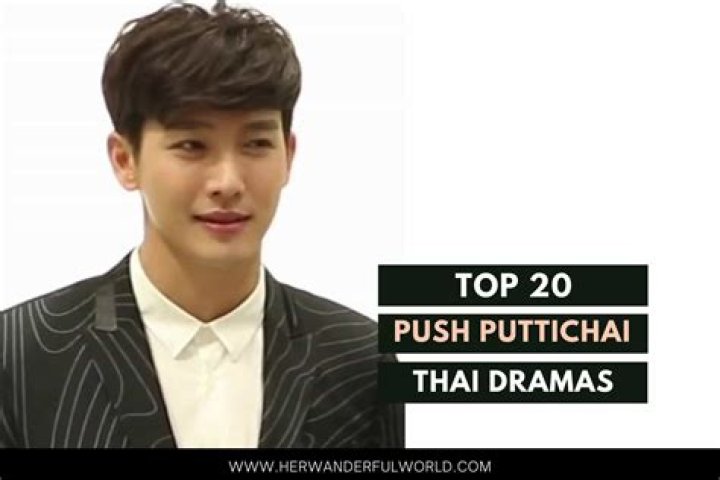 Push Puttichai - Bio, Age, height, Wiki, Facts and Family