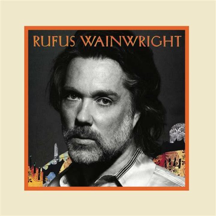 Rufus Wainwright - Bio, Age, net worth, height, Wiki, Facts and Family