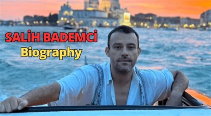 Salih Bademci - Bio, Age, Wiki, Facts and Family