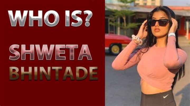 Shweta Bhintade - Bio, Age, Wiki, Facts and Family